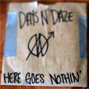 Days N' Daze - Here Goes Nothin' download free