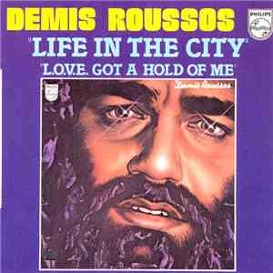 Demis Roussos - Life In The City / L.O.V.E. Got A Hold Of Me download free