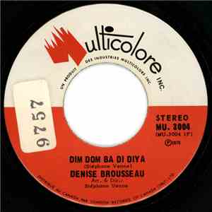 Denise Brousseau - Dim Dom Ba Di Diya download free