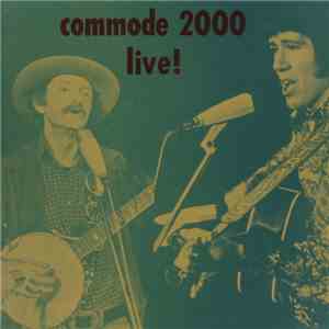 Derroll Adams, Hamish Imlach, Dave Travis  - Dave Travis Commode 2000 Live! download free