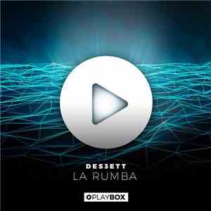 Des3ett - La Rumba download free