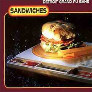 Detroit Grand Pu Bahs - Sandwiches download free