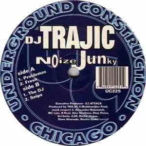 DJ Trajic - Noize Junky download free