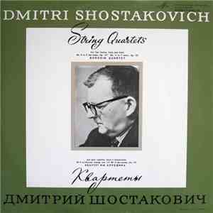 Dmitri Shostakovich / Borodin Quartet - String Quartets No. 9 And No. 11 - Two Pieces For String Octett download free