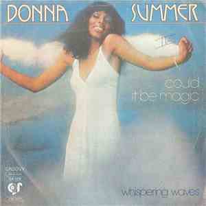Donna Summer - Could It Be Magic download free