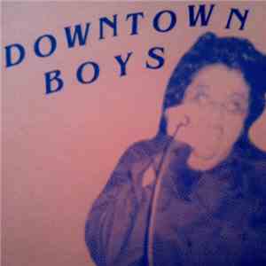 Downtown Boys - Downtown Boys download free
