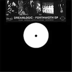 Dreamlogic - Forthwidth EP download free