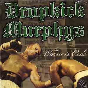 Dropkick Murphys - The Warrior's Code download free