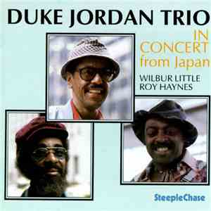 Duke Jordan Trio - In Concert From Japan download free