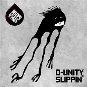 D-Unity - Slippin' download free