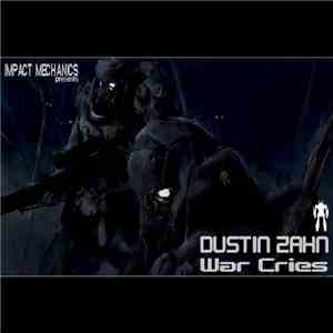 Dustin Zahn - War Cries download free
