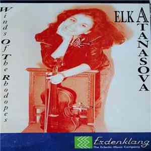 Elka Atanasova - Winds Of The Rhodopes download free