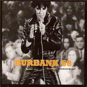 Elvis Presley - Burbank 68 (The NBC-TV 'Comeback Special') download free