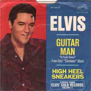Elvis Presley - Guitar Man / High Heel Sneakers download free