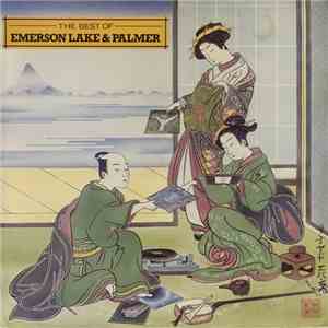 Emerson, Lake & Palmer - The Best Of Emerson Lake & Palmer download free