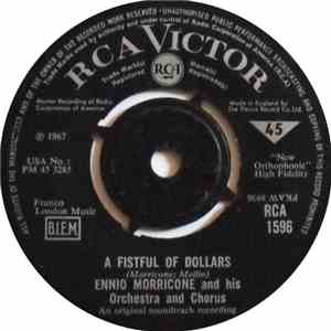 Ennio Morricone And His Orchestra And Chorus - A Fistful Of Dollars download free
