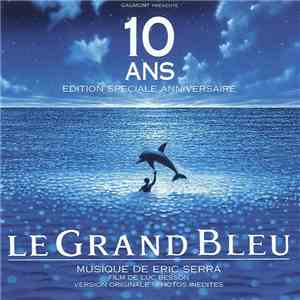 Eric Serra - Le Grand Bleu - Edition Spéciale Anniversaire download free
