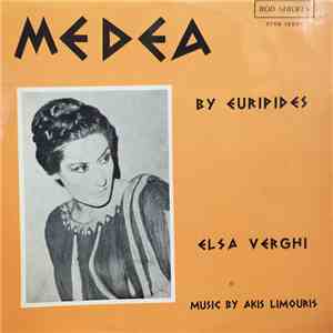 Euripides  / Elsa Verghi / Phoebus Taxiarchis / Kingsley Ervin Jr. - Medea download free
