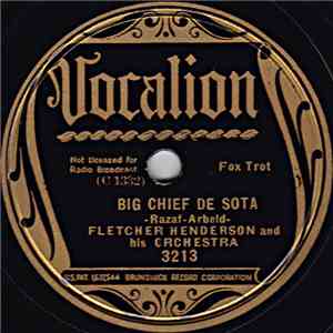 Fletcher Henderson And His Orchestra - Big Chief De Sota / Stealin' Apples download free