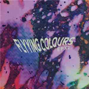 Flyying Colours - EPX2 download free
