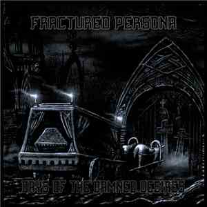 Fractured Persona - Days Of The Damned Desires download free