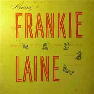 Frankie Laine - Mood For Love / Cheri I Love You / You're Wonderful / Exactly Like You / Rockin' Chair / Till We Meet Again download free