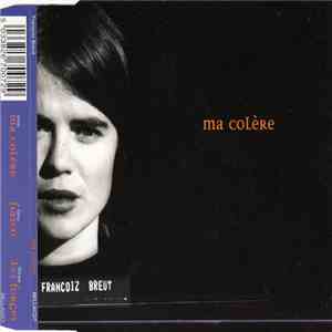 Françoiz Breut - Ma Colère download free