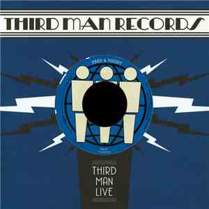 Fred & Toody - Live At Third Man Records download free