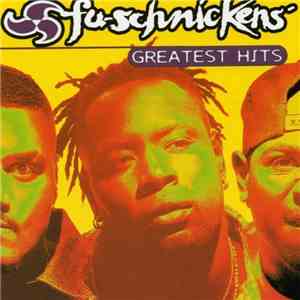 Fu-Schnickens - Greatest Hits download free