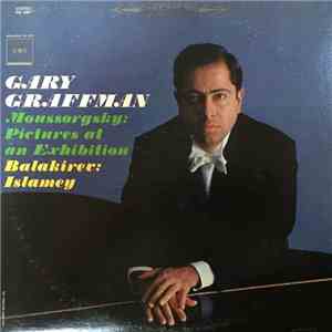 Gary Graffman - Moussorgsky: Pictures At An Exhibition ; Balakirev: Islamey download free