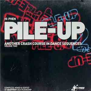 Geoffroy - Hi-Phen Pile-Up Volume Two download free