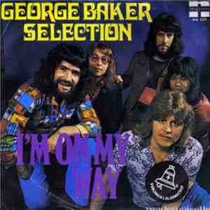 George Baker Selection - I'm On My Way download free