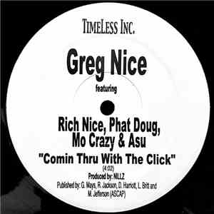 Greg Nice Feat. Rich Nice, Phat Doug, Mo Crazy, Asu  - Comin Thru With The Click download free