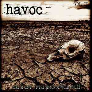 Havoc  - Vol. II - Come Si Deve Vivere Se Non Si Vuole Morire download free