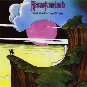 Hawkwind - Warrior On The Edge Of Time download free