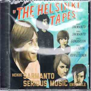 Heikki Sarmanto Serious Music Ensemble - The Helsinki Tapes - Live At N-Club 1971-1972, Vol. 3 download free