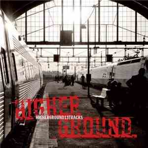 Higher Ground  - 13Tracks download free