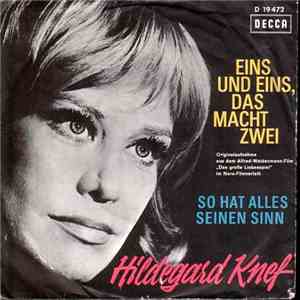 Hildegard Knef - Eins Und Eins, Das Macht Zwei / So Hat Alles Seinen Sinn download free