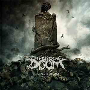 Impending Doom  - The Sin And Doom Vol. II download free