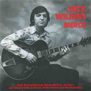Jack Wilkins - Merge download free