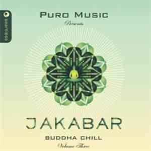 Jakabar - Buddha Chill: Volume 3 download free