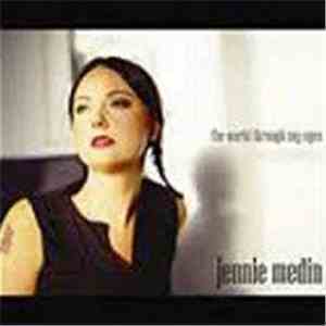 Jennie Medin - The World Through My Eyes download free