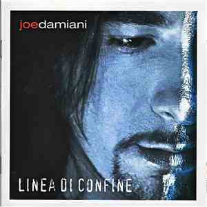 Joe Damiani - Linea Di Confine download free