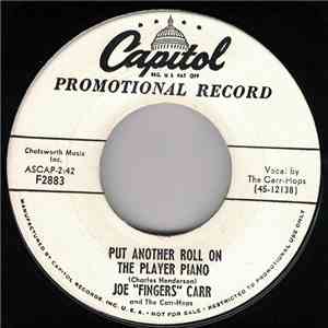 Joe "Fingers" Carr And The Carr-Hops - Put Another Roll On The Player Piano / Mister And Missus Cocynut download free