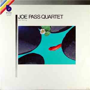 Joe Pass Quartet - Joy Spring download free