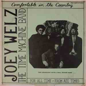 Joey Welz & The Time Machine - For All Time - From All Times download free
