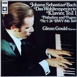 Johann Sebastian Bach - Glenn Gould - Das Wohltemperierte Klavier, Teil 1, Präludien Und Fugen Nr. 1-24 BWV 846-869 download free