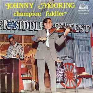 Johnny Mooring - Champion Fiddler download free