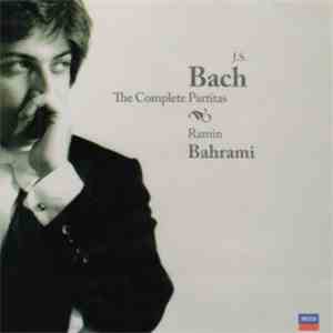J.S. Bach / Ramin Bahrami - The Complete Partitas download free