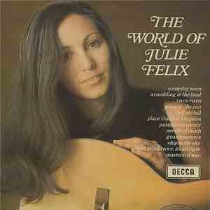 Julie Felix - The World Of Julie Felix download free